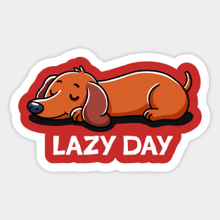 Lazy day Sticker